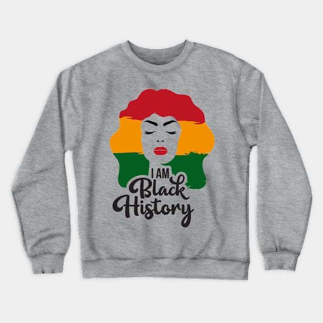 i am black history month woman Crewneck Sweatshirt by Mstudio